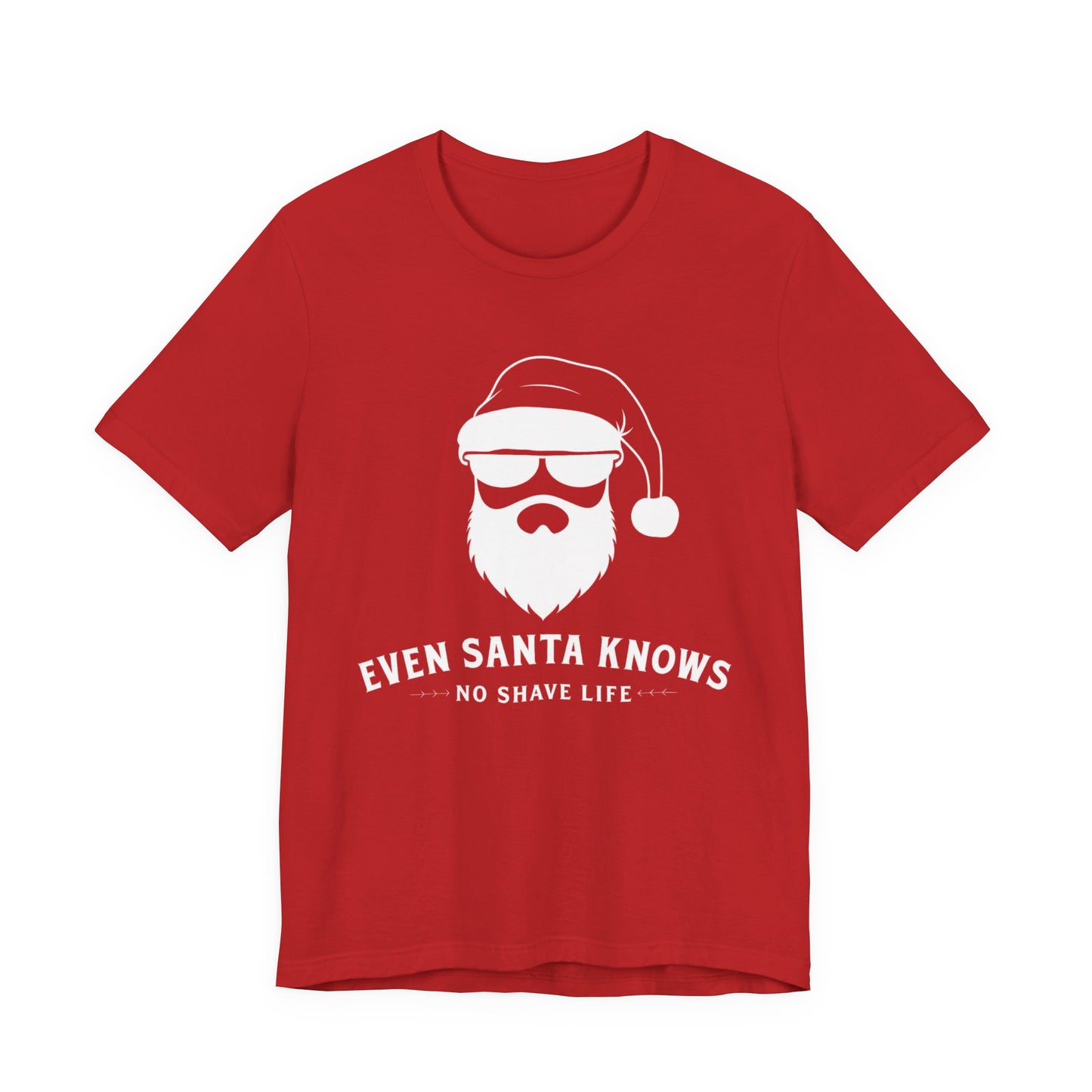 Even Santa Knows Red T-Shirt