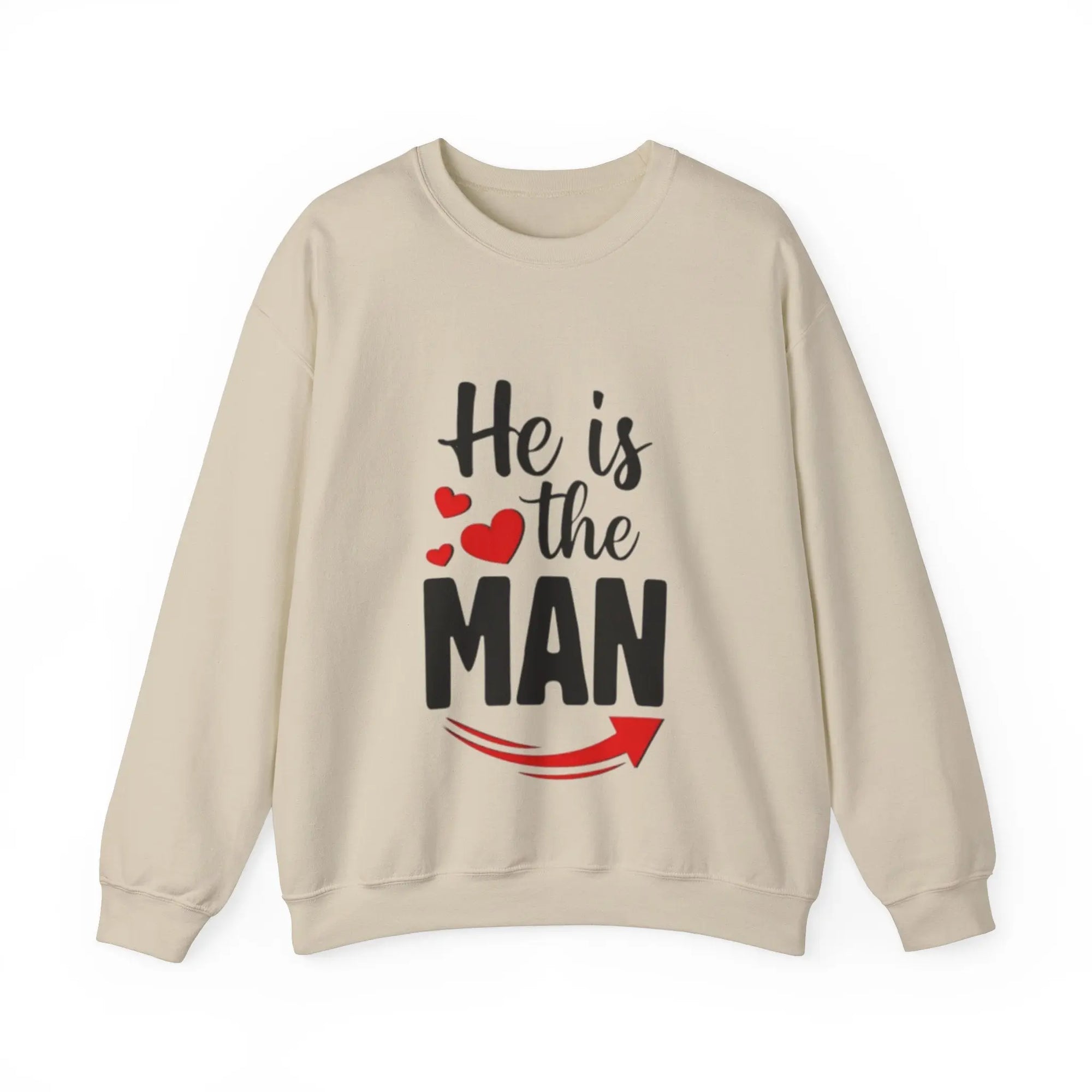 He Is The Man Crewneck Sweatshirt Printify