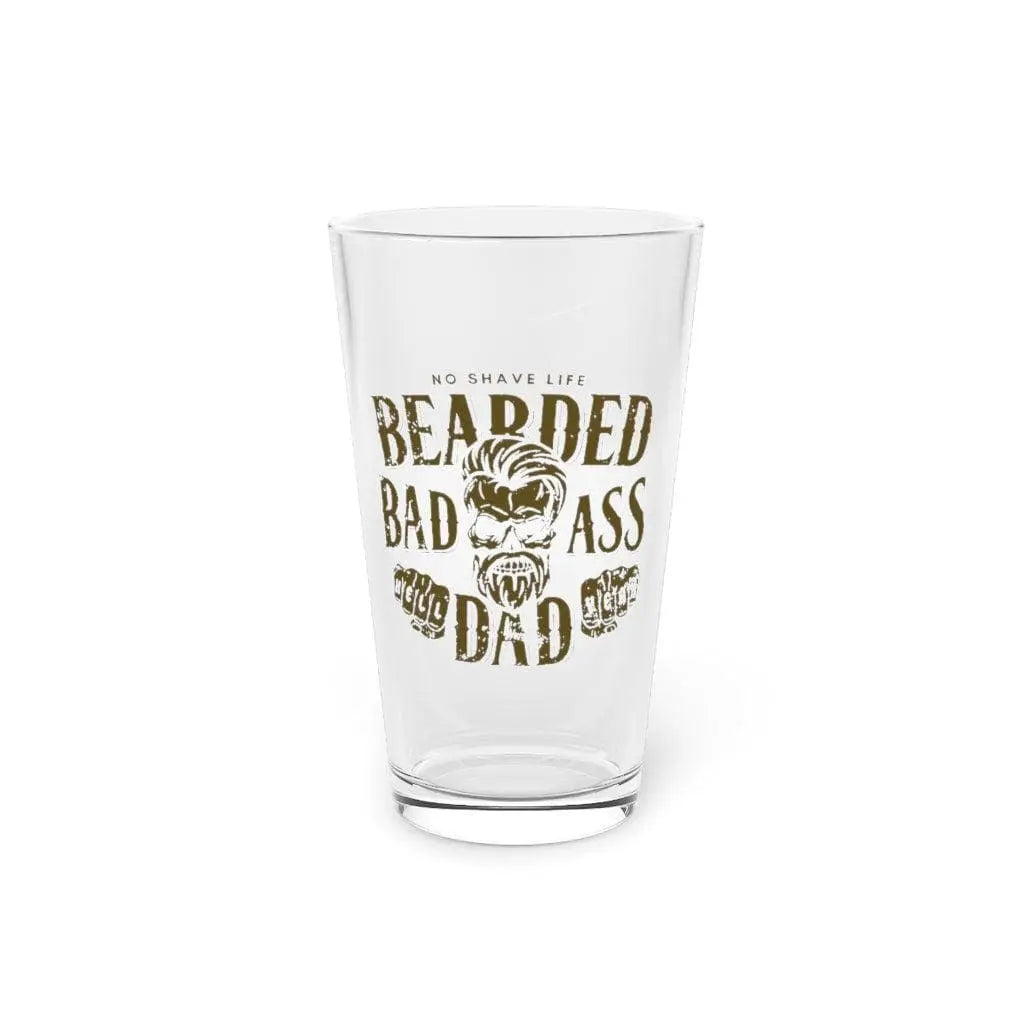 Bearded Badass Dad Pint Glass|Pint Glass