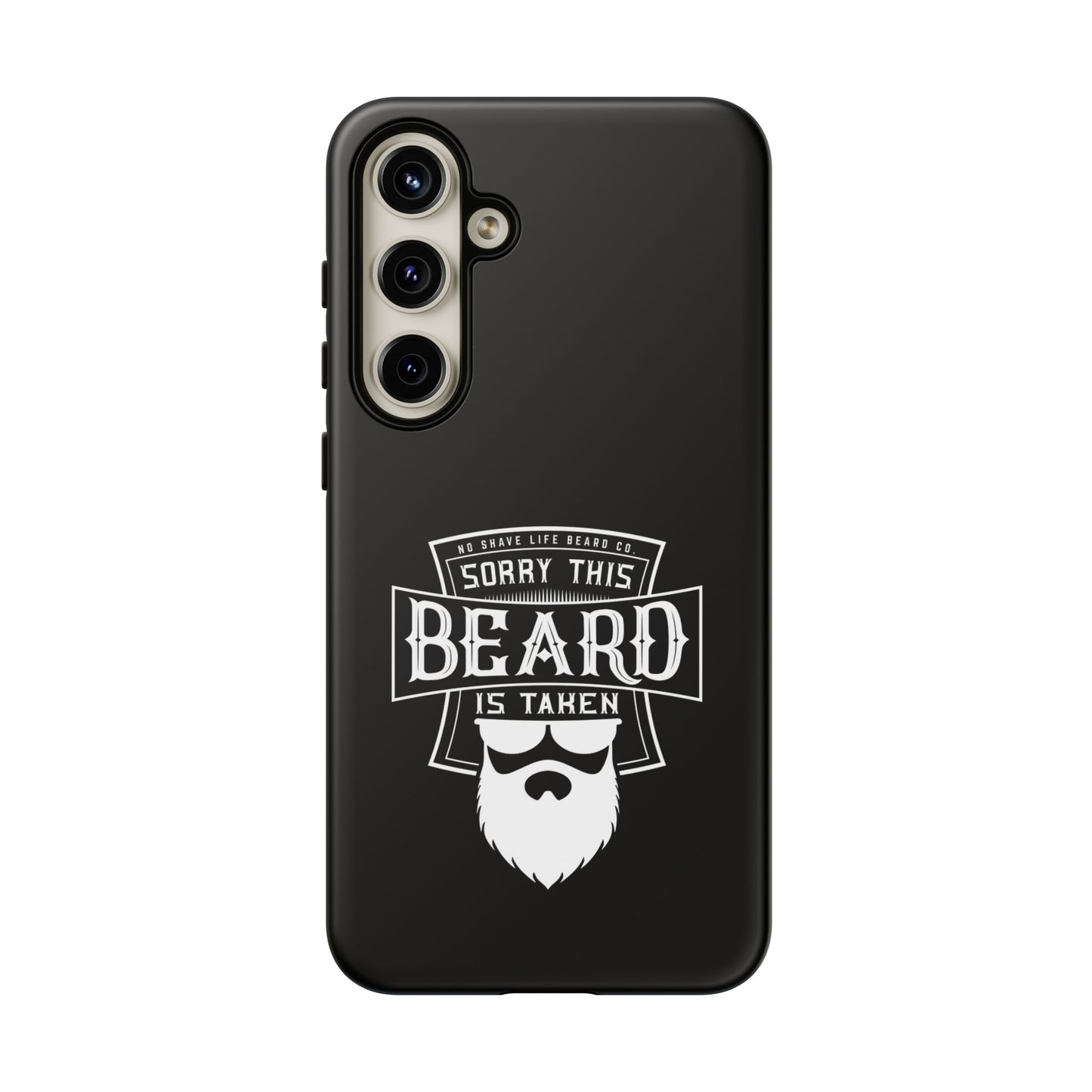 This Beard is Taken Hard Phone Case