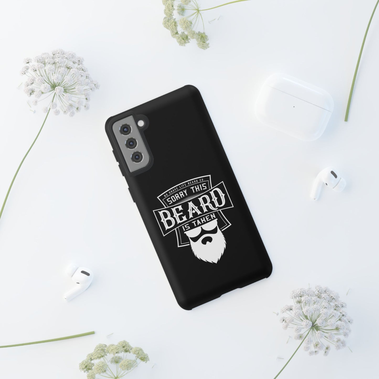 This Beard is Taken Hard Phone Case