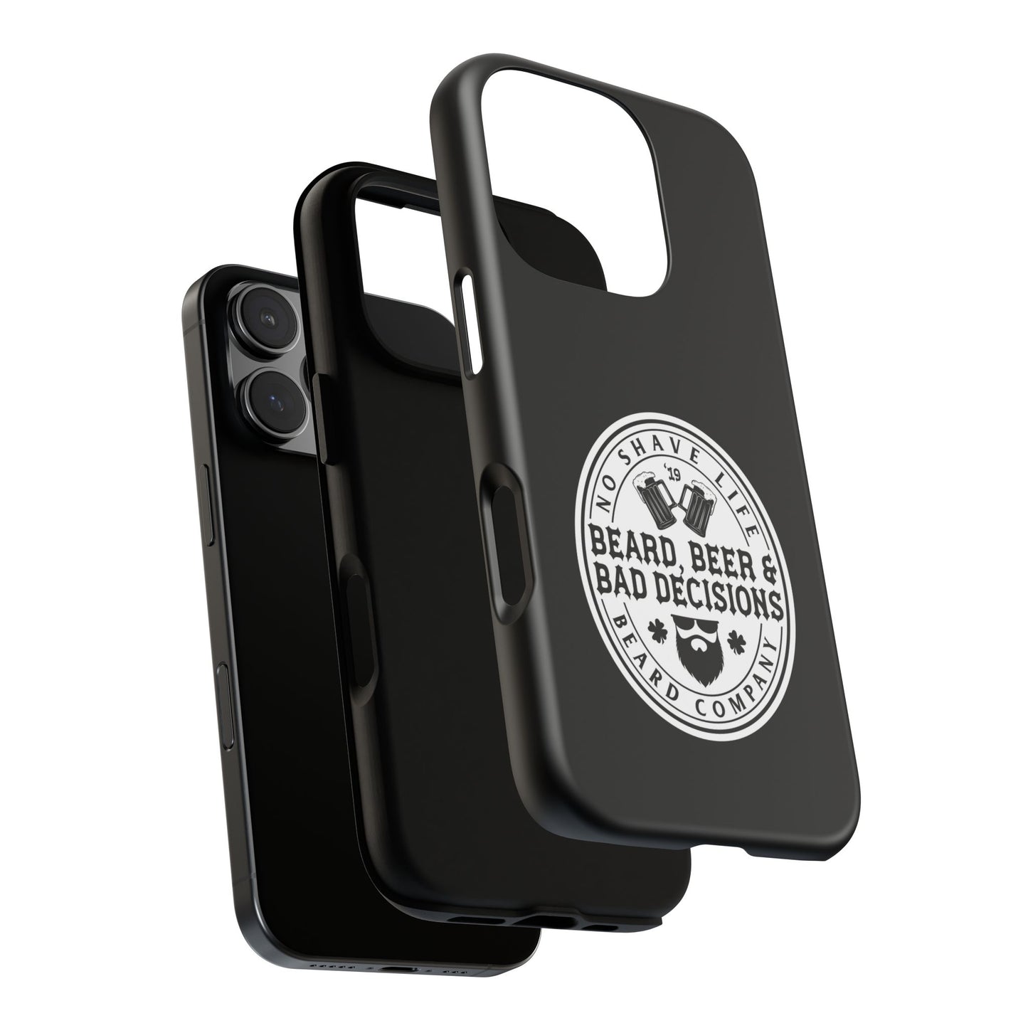 Beard, Beer & Bad Decisions Hard Phone Case