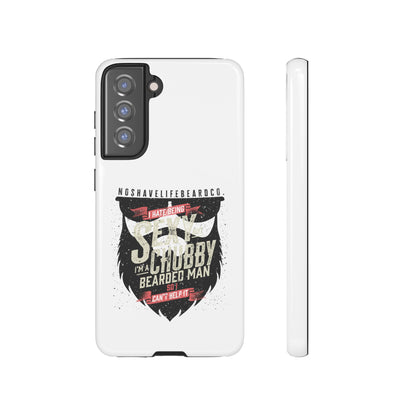 Chubby Bearded & Sexy Man Hard Phone Case