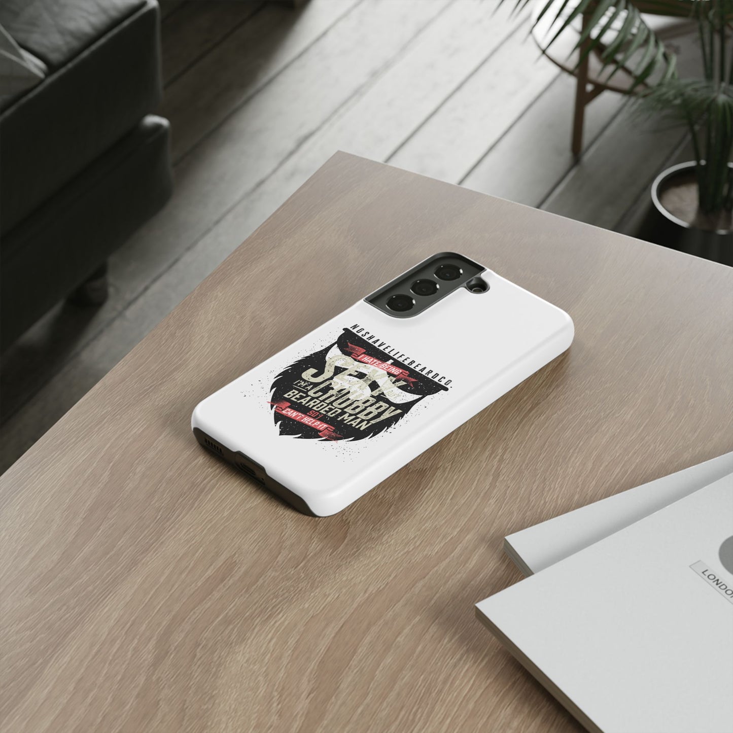 Chubby Bearded & Sexy Man Hard Phone Case