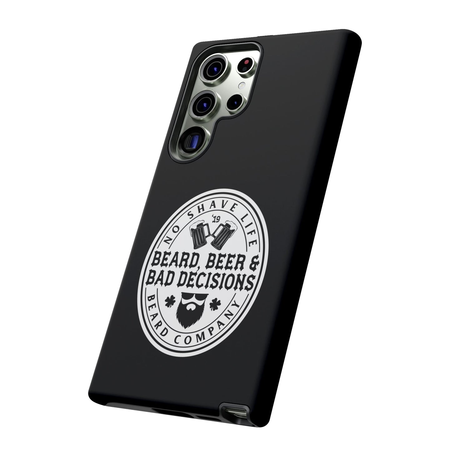 Beard, Beer & Bad Decisions Hard Phone Case