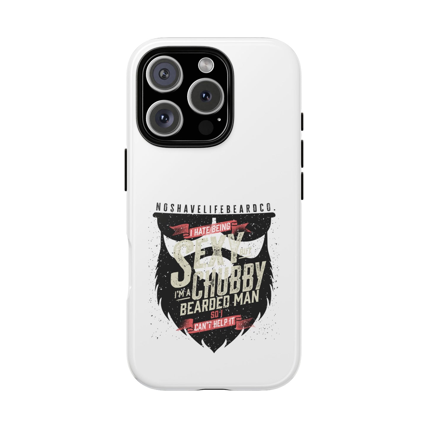 Chubby Bearded & Sexy Man Hard Phone Case