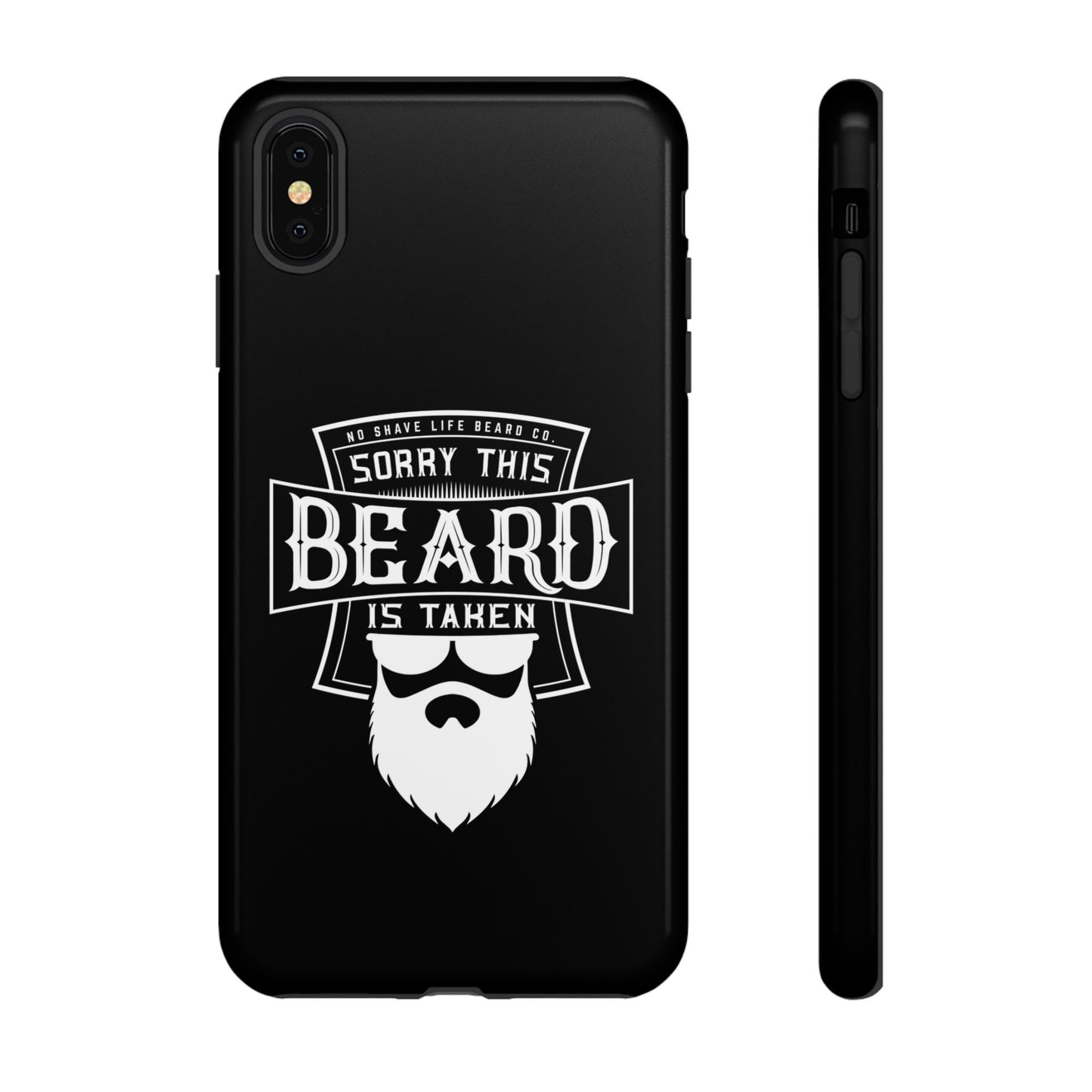 This Beard is Taken Hard Phone Case
