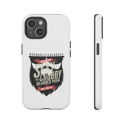 Chubby Bearded & Sexy Man Hard Phone Case