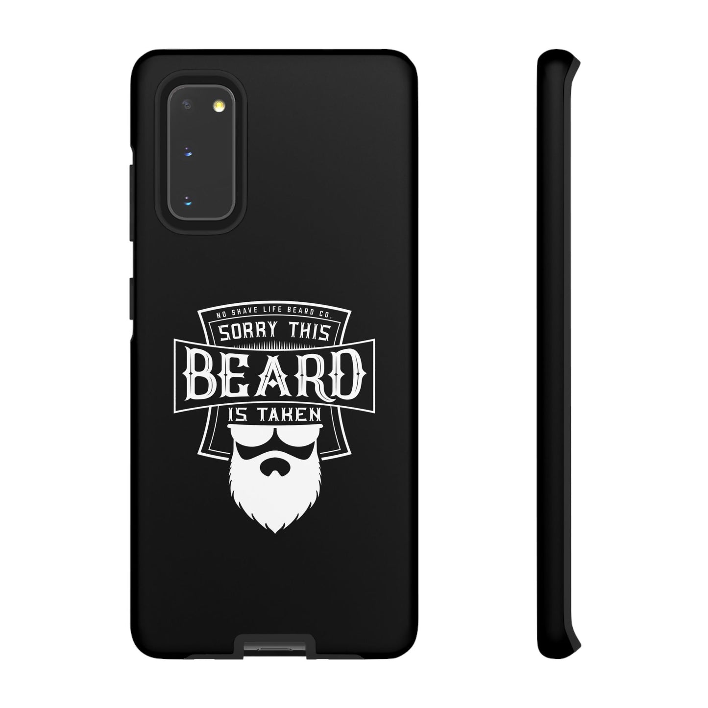 This Beard is Taken Hard Phone Case