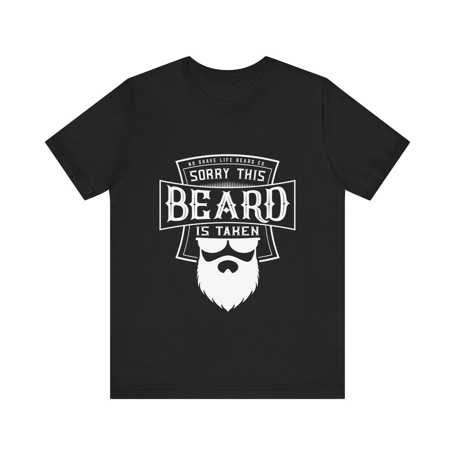 This Beard is Taken Graphic Black T-Shirt