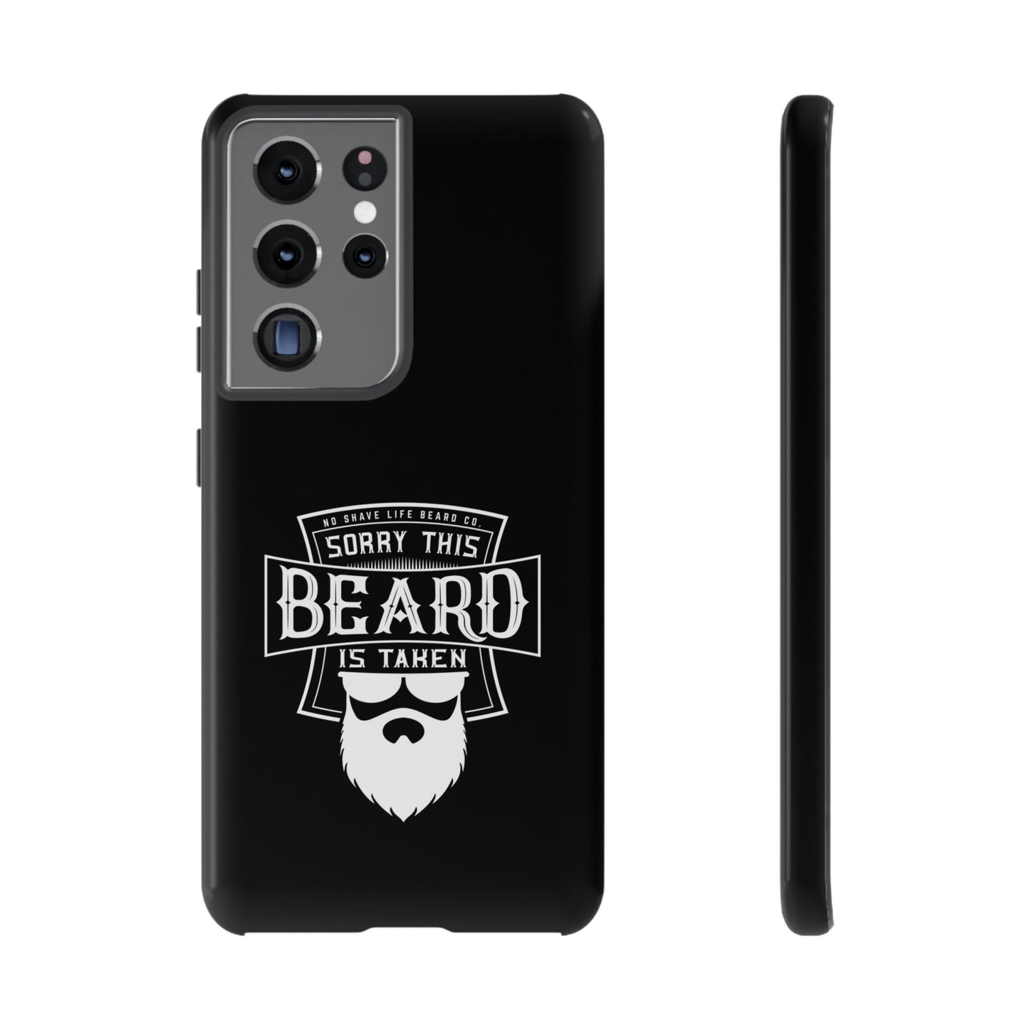 This Beard is Taken Hard Phone Case