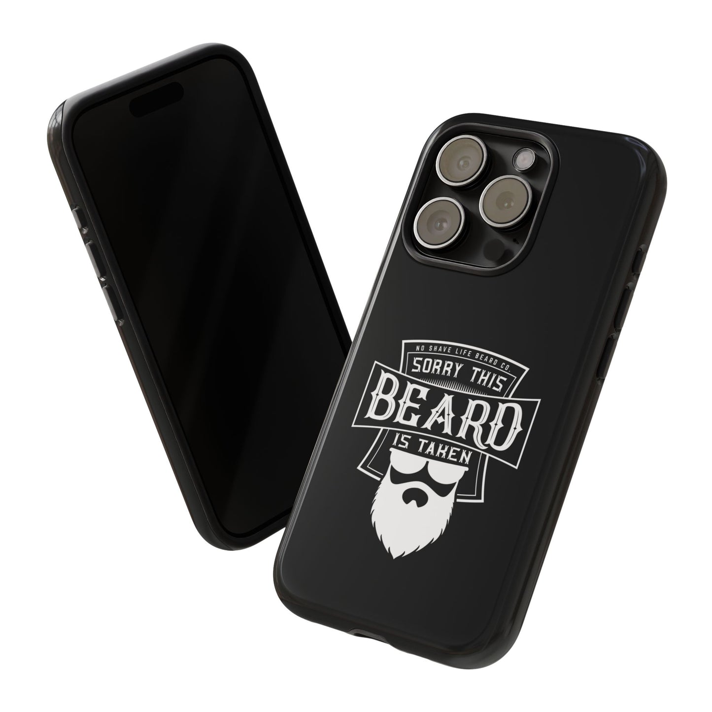 This Beard is Taken Hard Phone Case