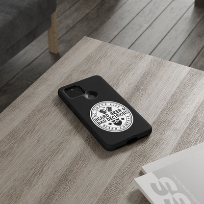 Beard, Beer & Bad Decisions Hard Phone Case