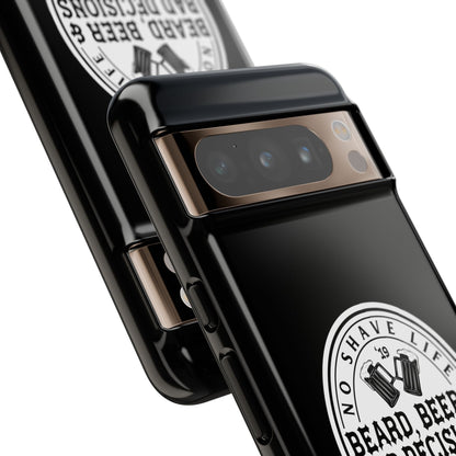 Beard, Beer & Bad Decisions Hard Phone Case