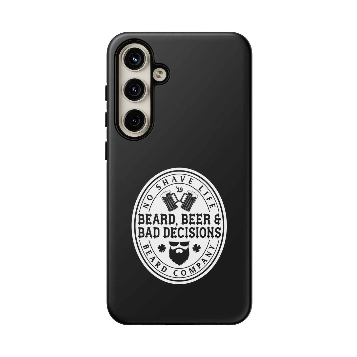 Beard, Beer & Bad Decisions Hard Phone Case