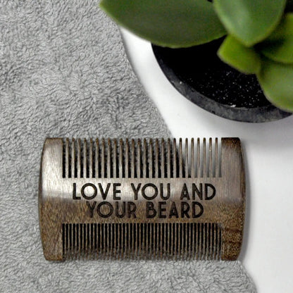 Beard Comb - Love You and Your Beard