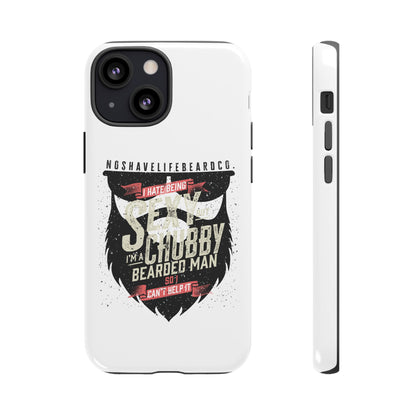 Chubby Bearded & Sexy Man Hard Phone Case