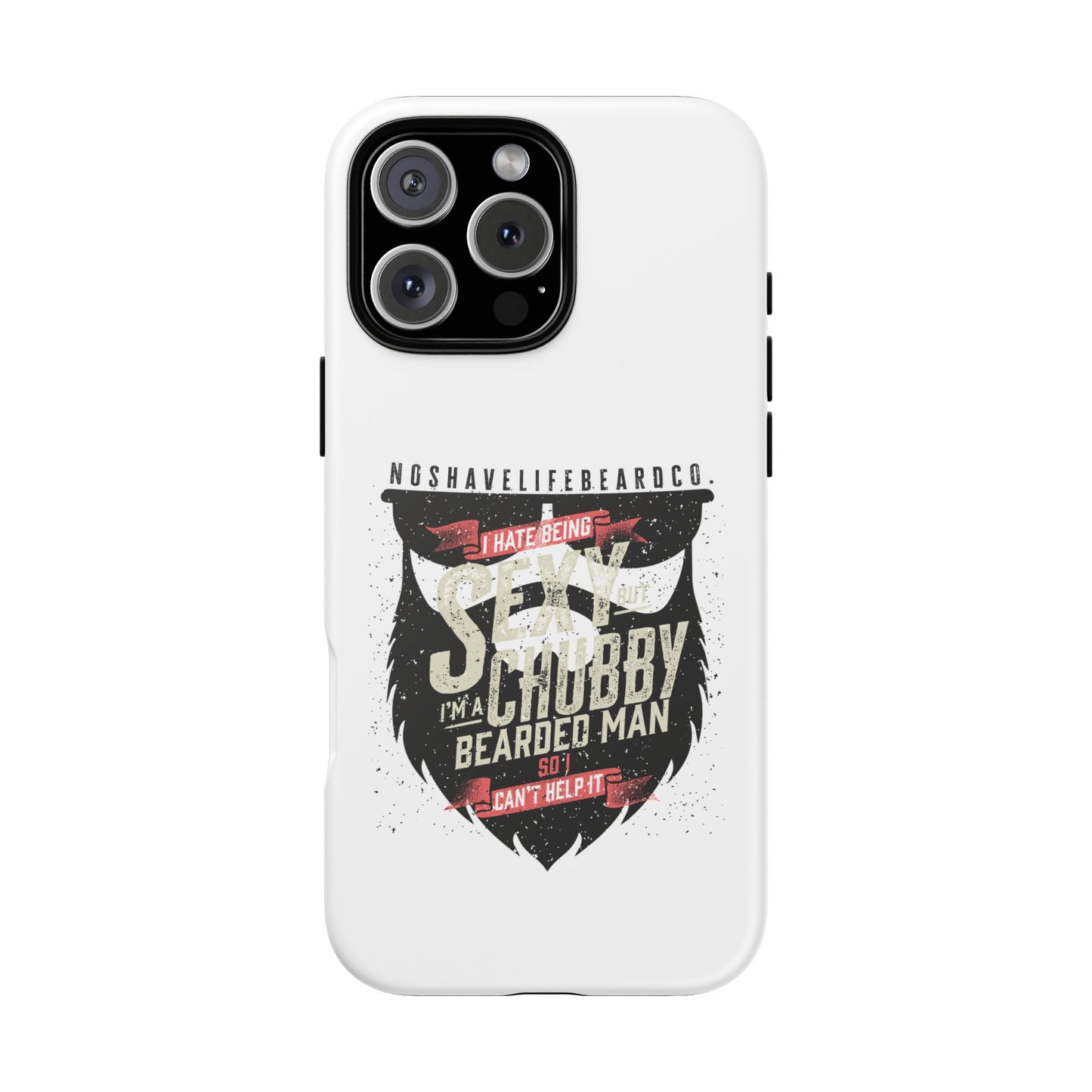 Chubby Bearded & Sexy Man Hard Phone Case