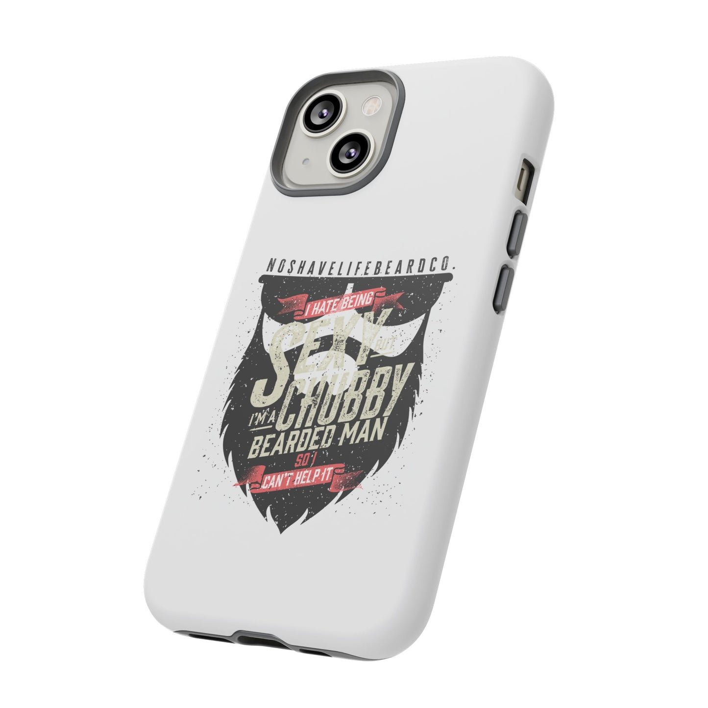 Chubby Bearded & Sexy Man Hard Phone Case