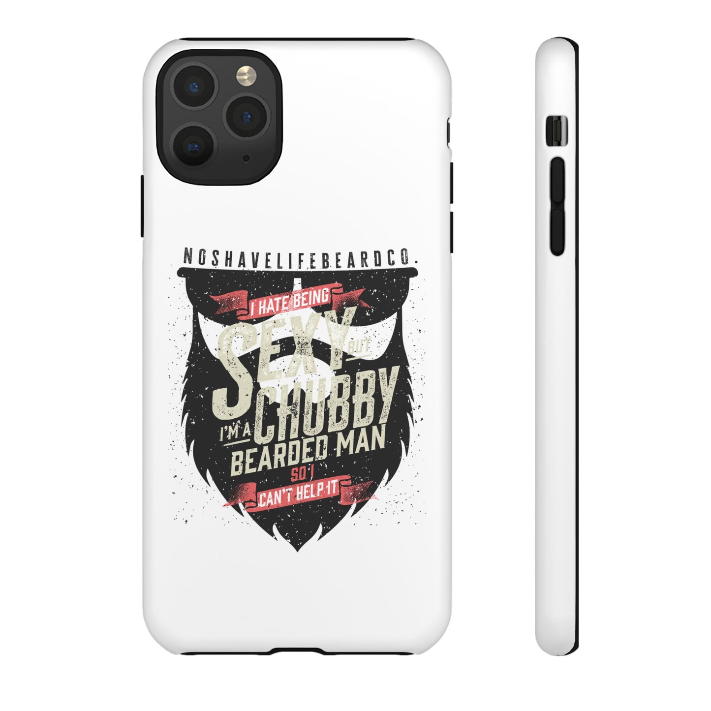 Chubby Bearded & Sexy Man Hard Phone Case