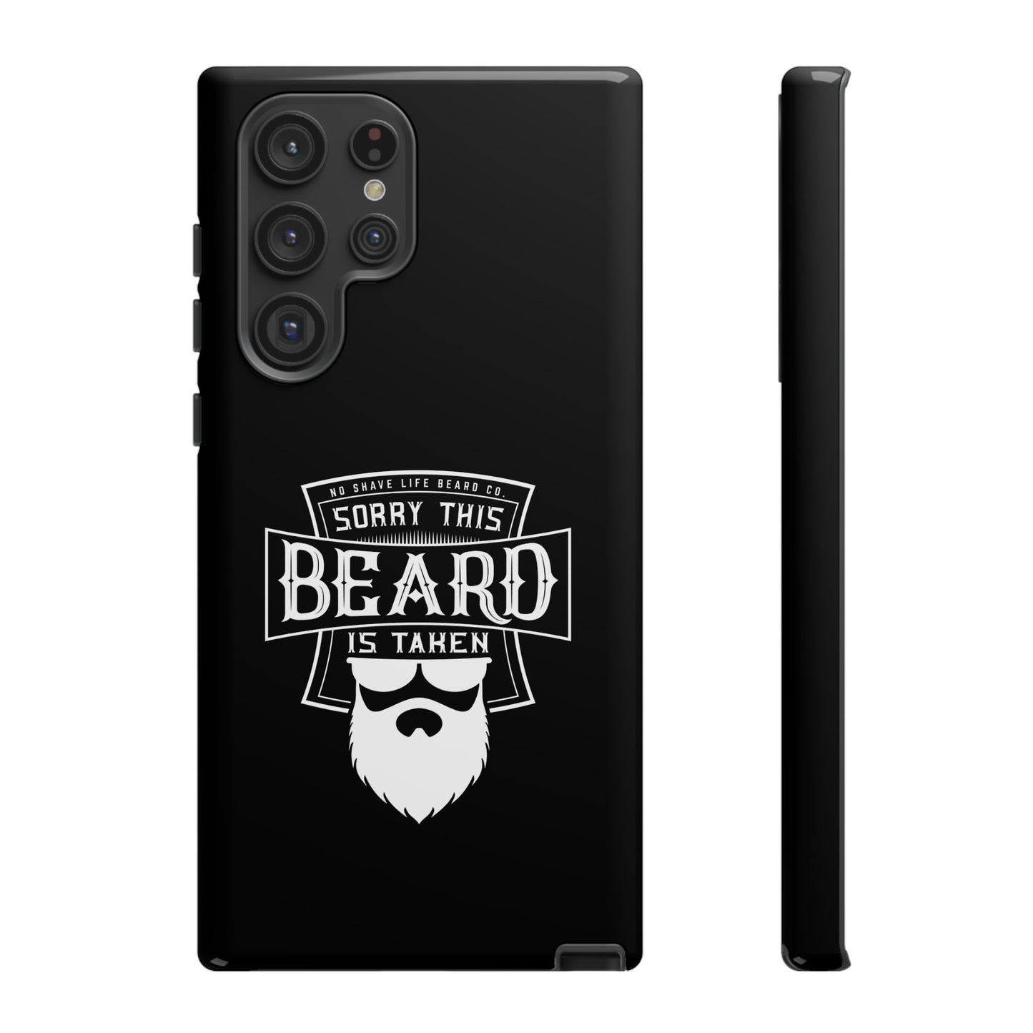 This Beard is Taken Hard Phone Case