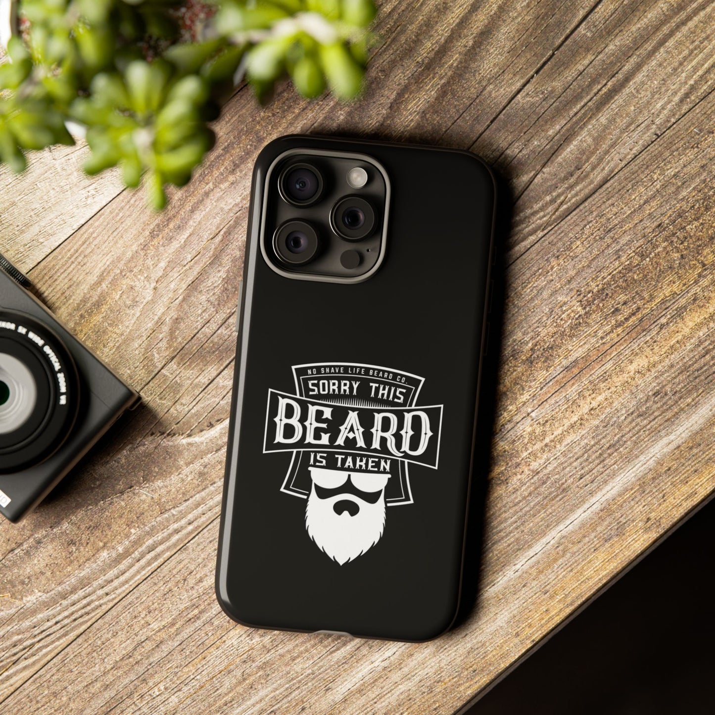 This Beard is Taken Hard Phone Case