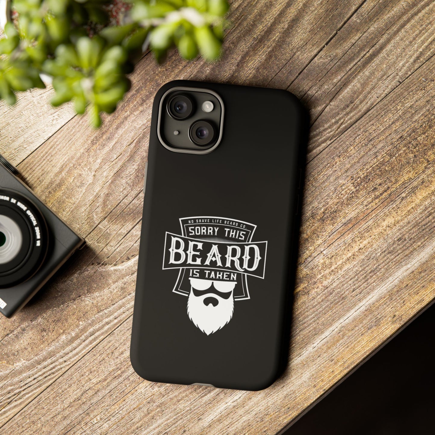This Beard is Taken Hard Phone Case