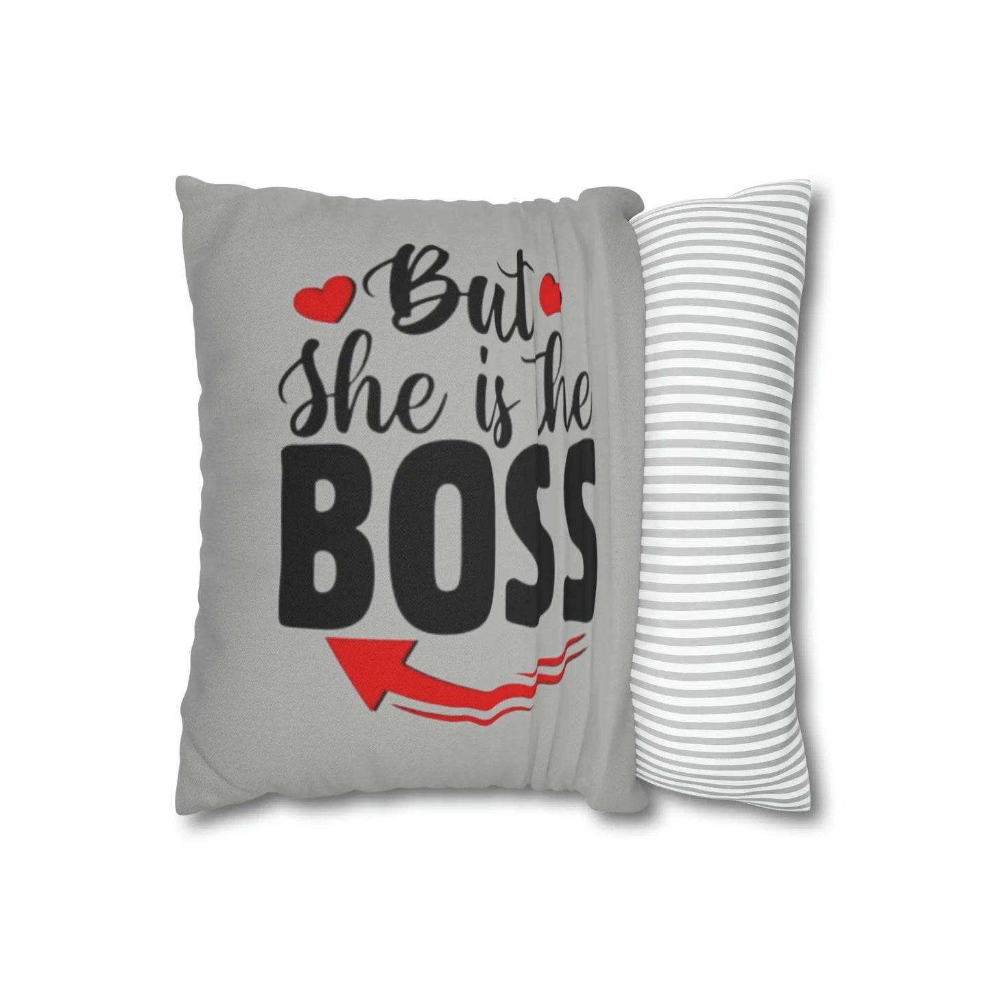 But She Is The Boss Square Pillow Case Printify