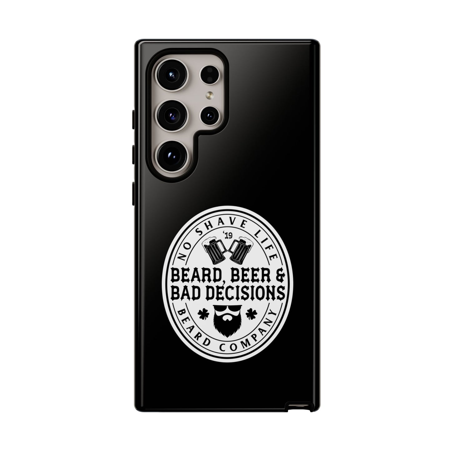 Beard, Beer & Bad Decisions Hard Phone Case