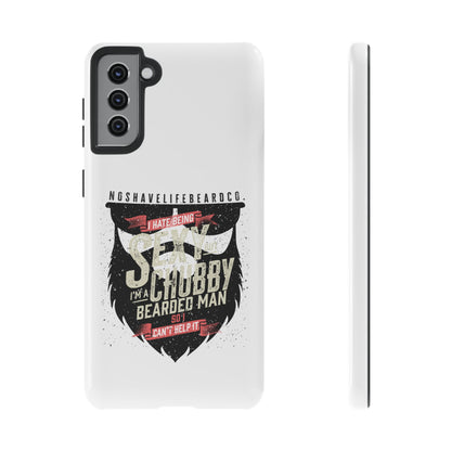 Chubby Bearded & Sexy Man Hard Phone Case