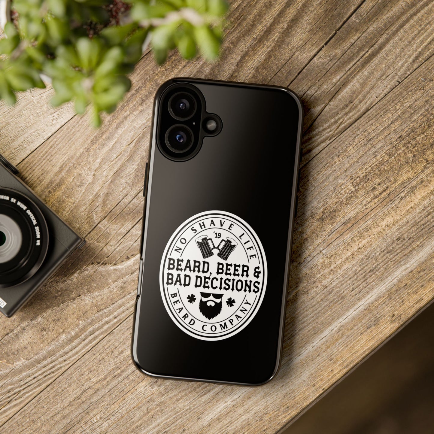Beard, Beer & Bad Decisions Hard Phone Case