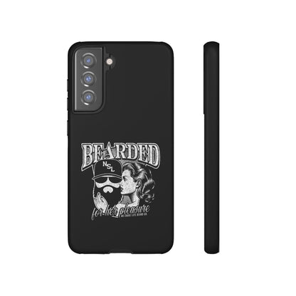 No Shave Life's Bearded For Her Pleasure Hard Phone Case