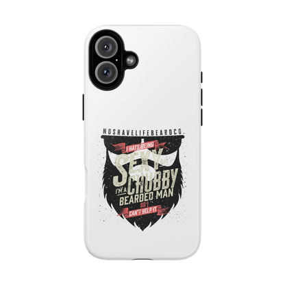 Chubby Bearded & Sexy Man Hard Phone Case