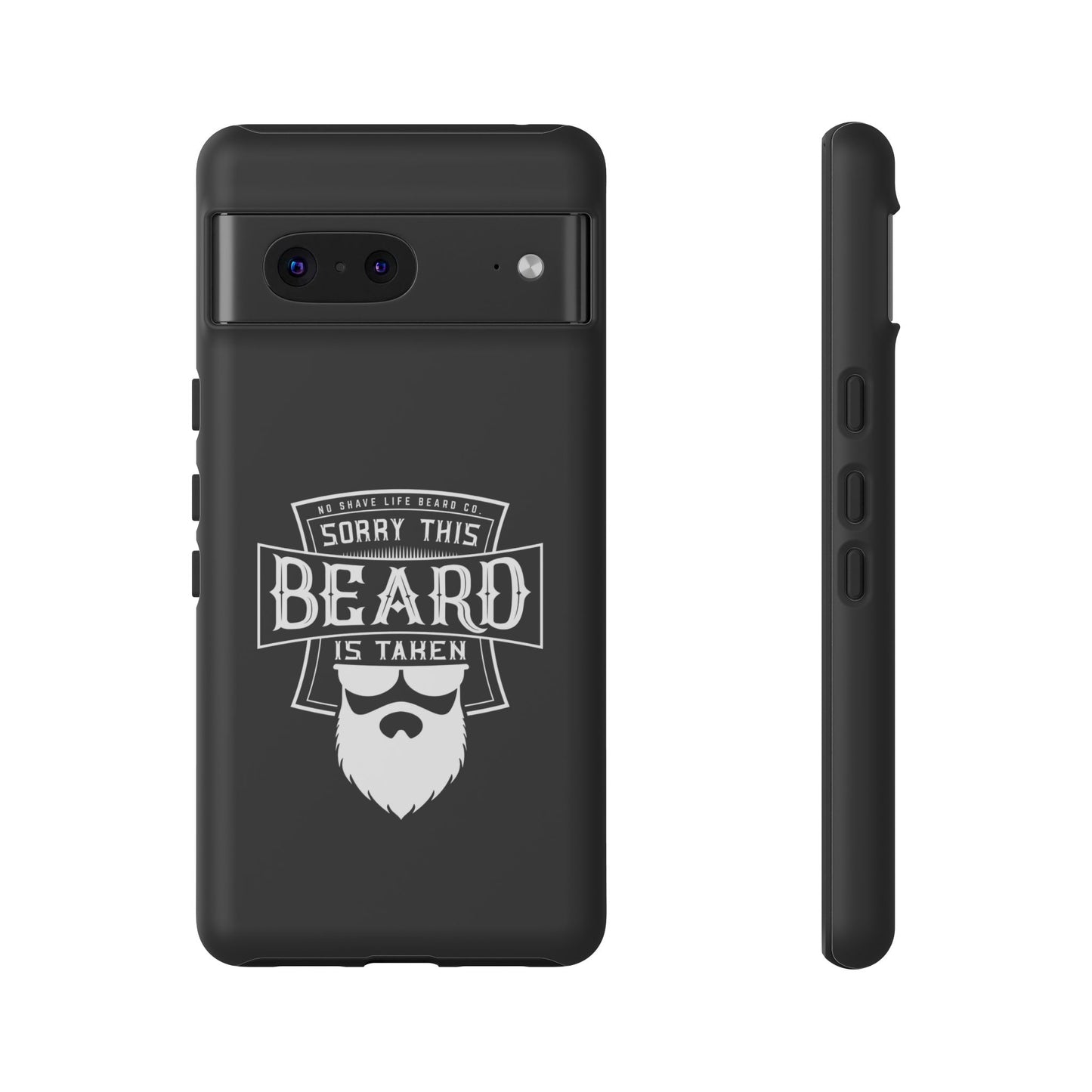 This Beard is Taken Hard Phone Case