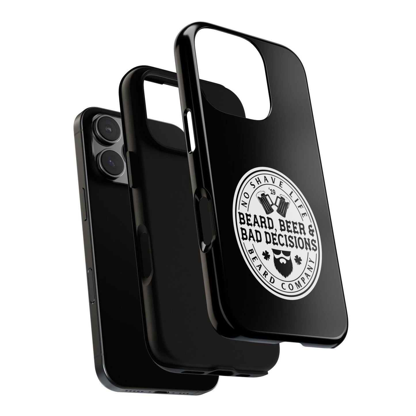 Beard, Beer & Bad Decisions Hard Phone Case