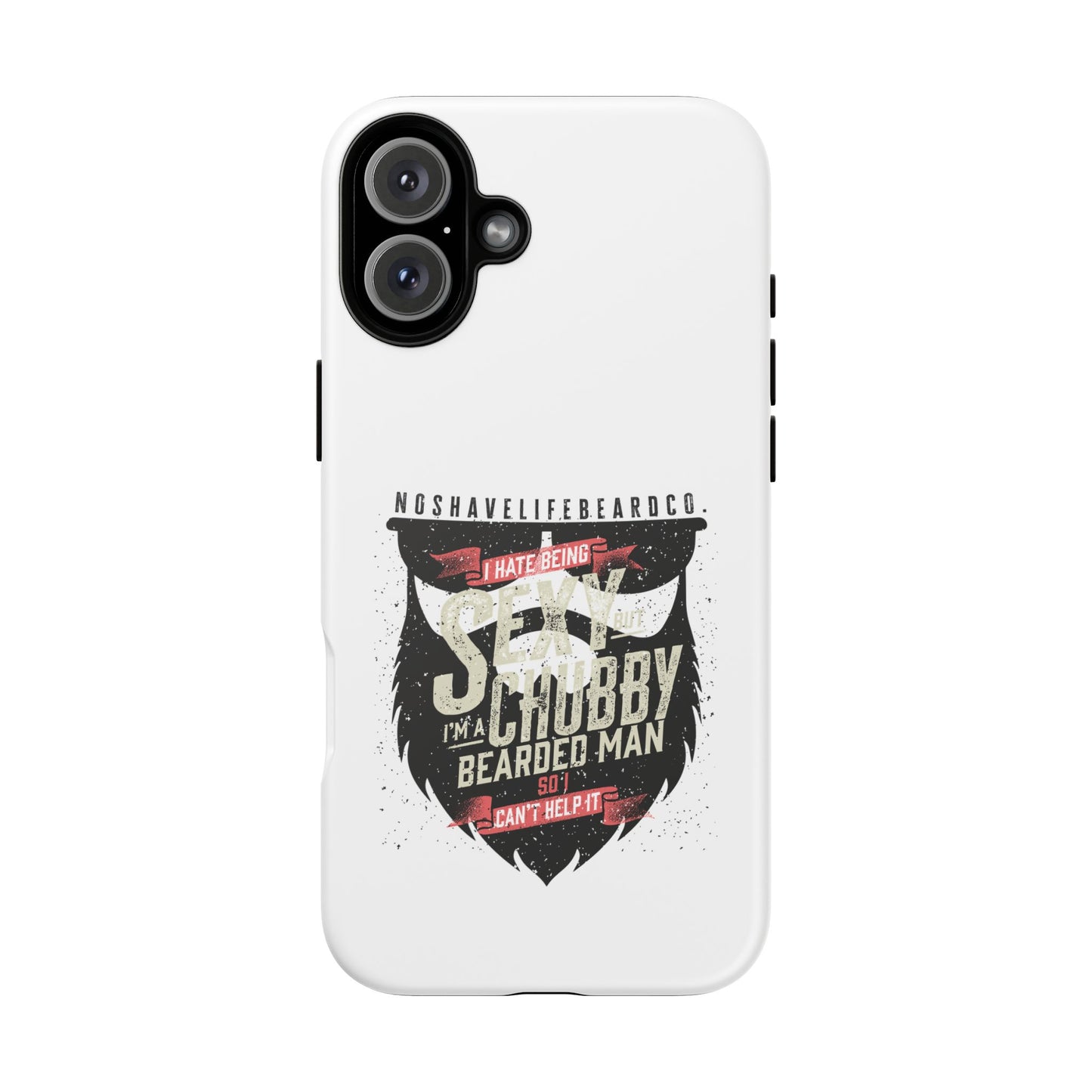 Chubby Bearded & Sexy Man Hard Phone Case