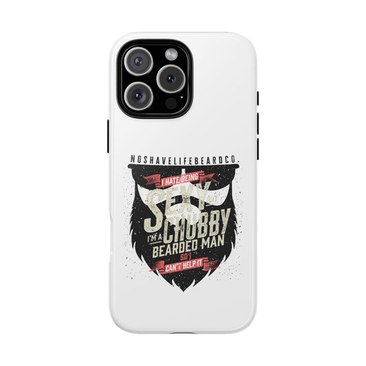 Chubby Bearded & Sexy Man Hard Phone Case