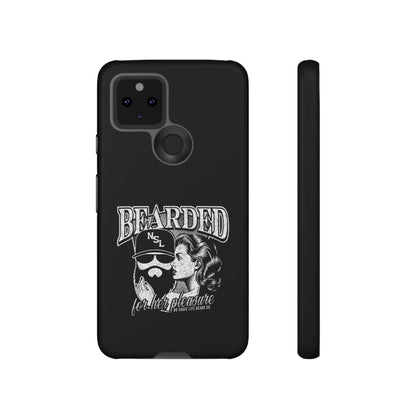 No Shave Life's Bearded For Her Pleasure Hard Phone Case