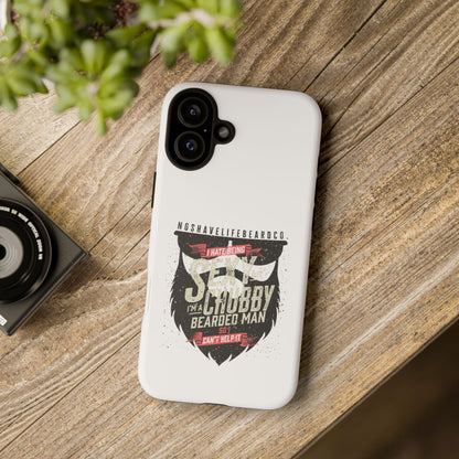 Chubby Bearded & Sexy Man Hard Phone Case