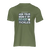 Pregúntale a tu mamá Camiseta de hombre verde militar|Camiseta