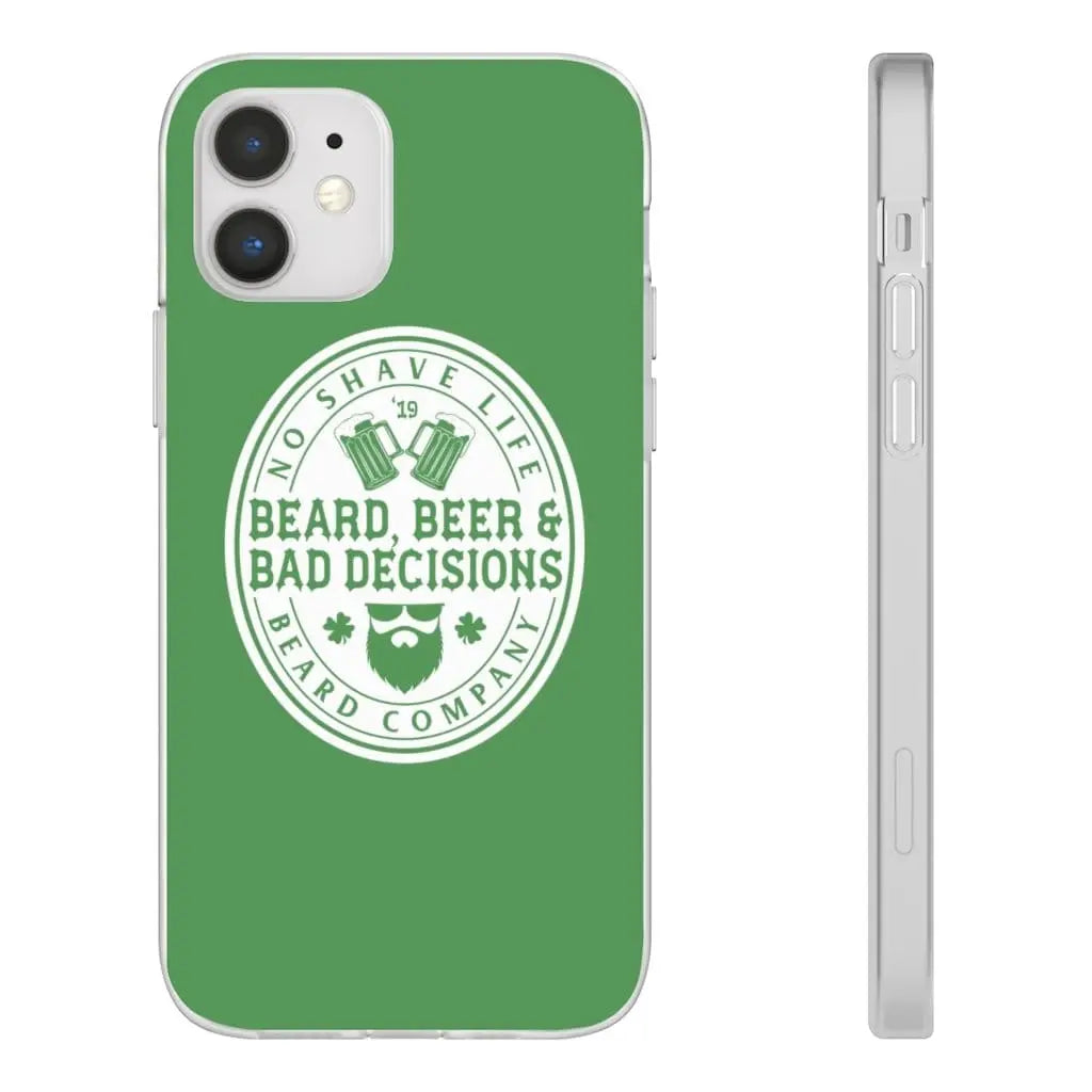 Beard, Beer & Bad Decisions Green Durable Phone Case|Phone Case