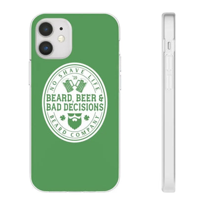 Beard, Beer & Bad Decisions Green Durable Phone Case|Phone Case