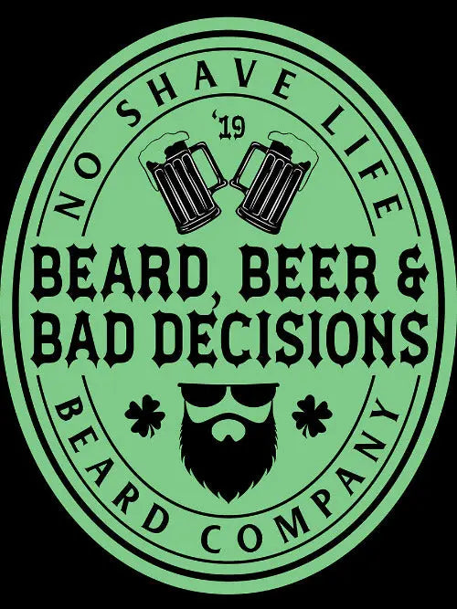 Beard, Beer and Bad Decisions Sticker