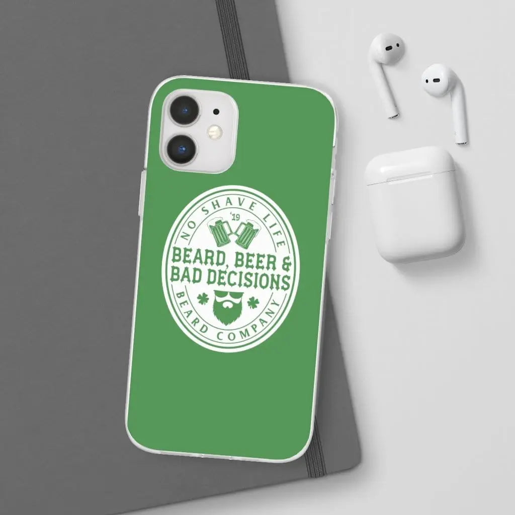 Beard, Beer & Bad Decisions Green Durable Phone Case|Phone Case