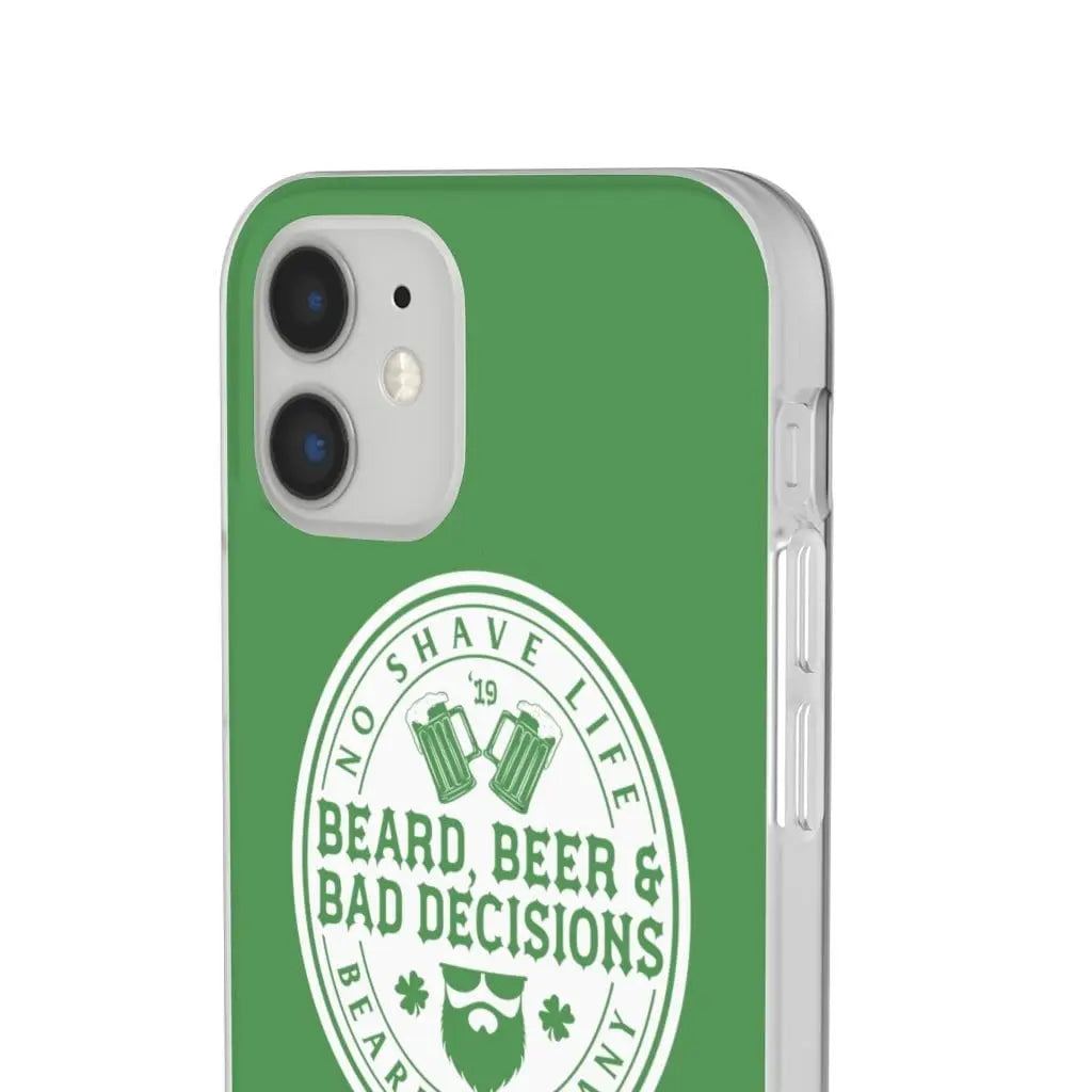 Beard, Beer & Bad Decisions Green Durable Phone Case|Phone Case