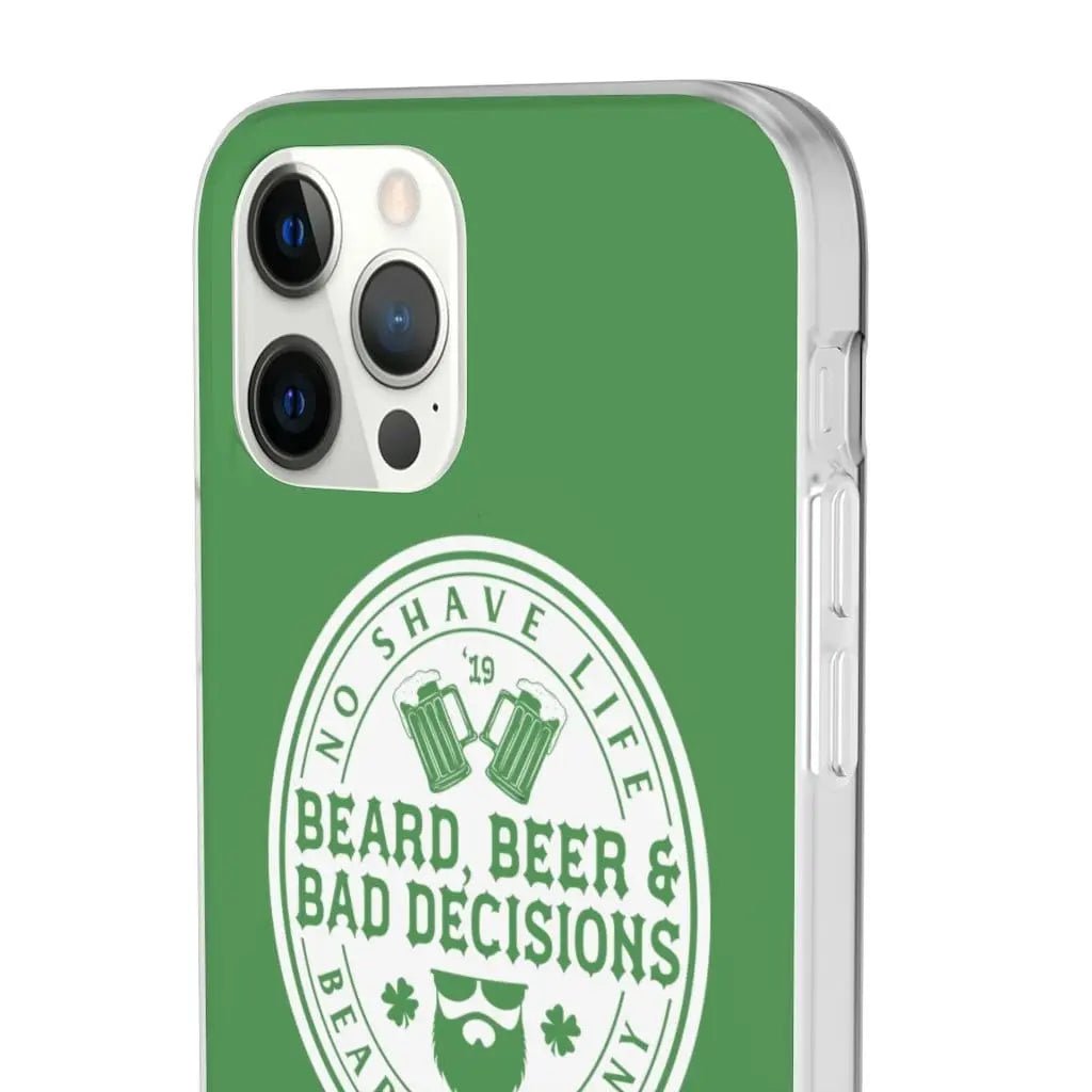 Beard, Beer & Bad Decisions Green Durable Phone Case|Phone Case