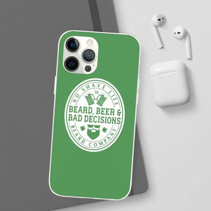 Beard, Beer & Bad Decisions Green Durable Phone Case|Phone Case