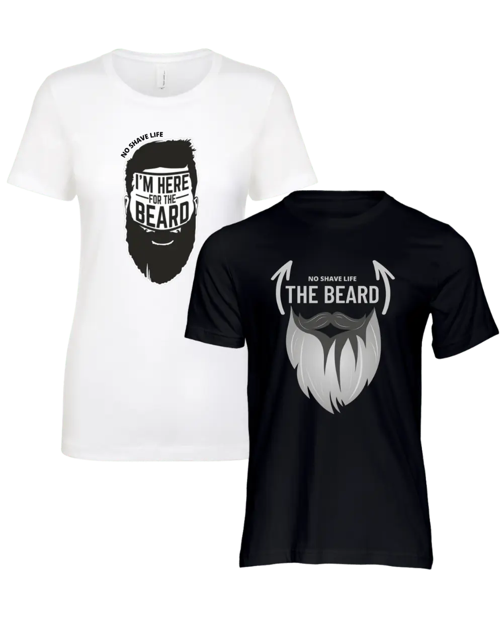 I'm Here for the Beard/The Beard Couple T-Shirt