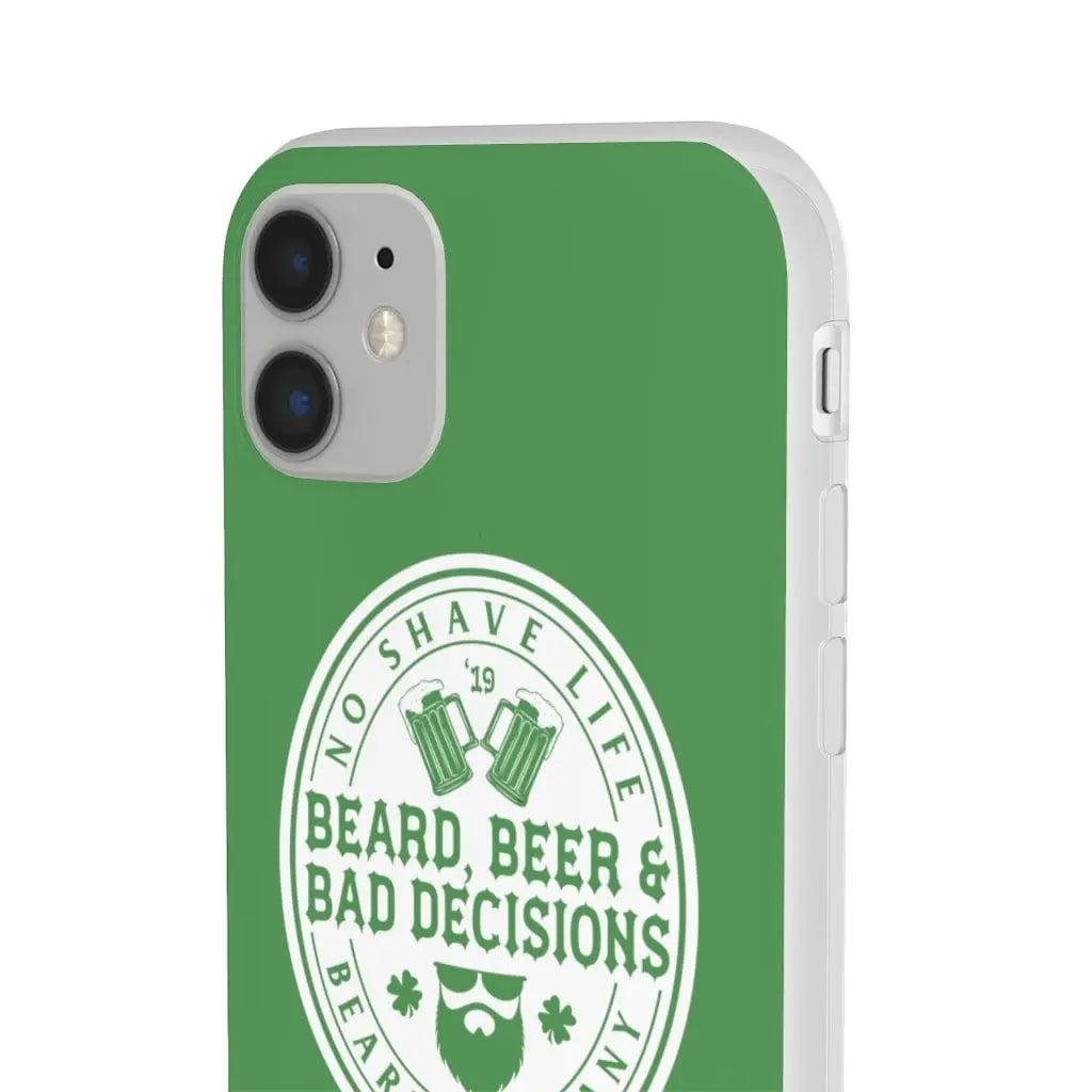 Beard, Beer & Bad Decisions Green Durable Phone Case|Phone Case