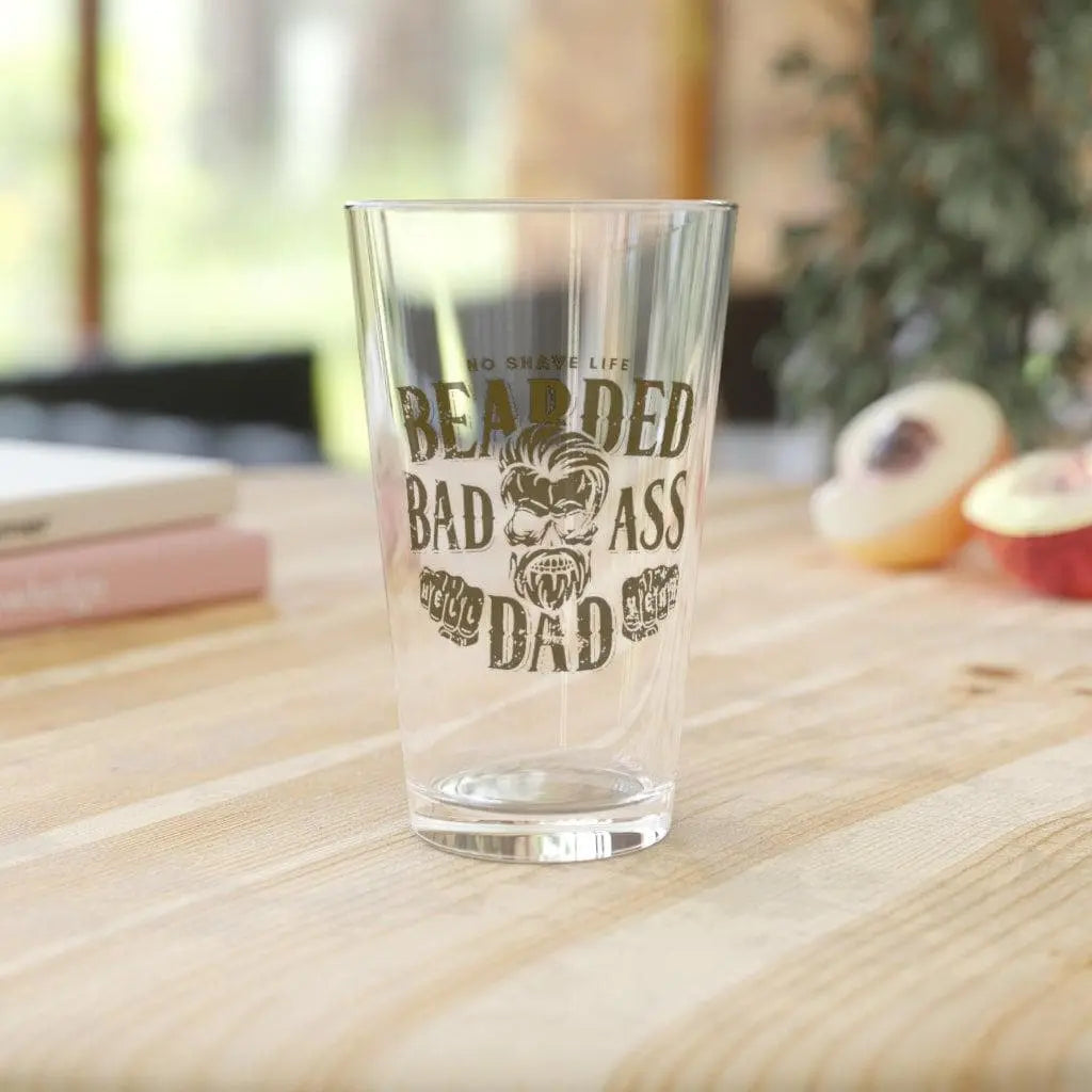 Bearded Badass Dad Pint Glass|Pint Glass